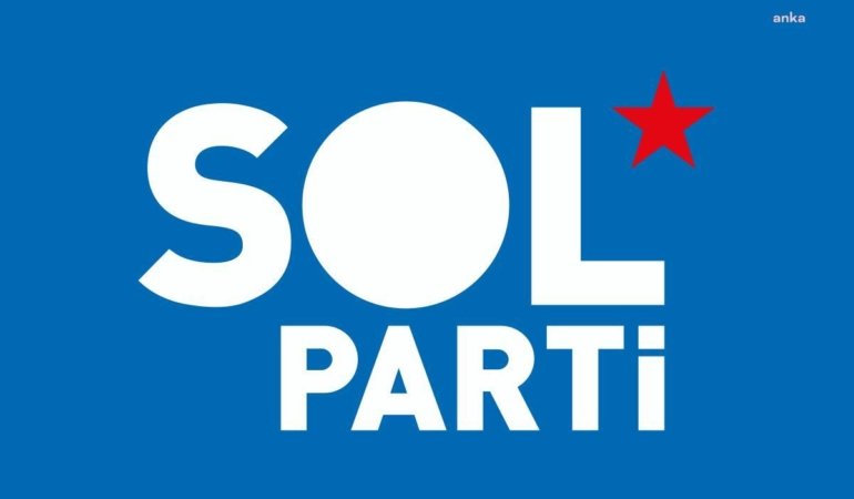 Sol Parti’den “Laiklik Bildirisi” imzacılarına destek